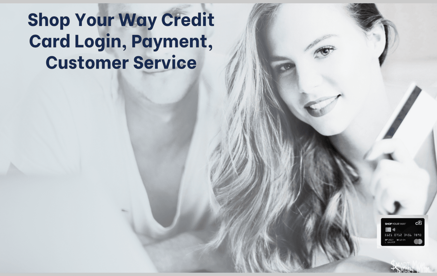 man and lady holding credit card text shop your way credit card login payment customer service